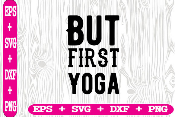 But First Yoga Graphics for Creative Publishers