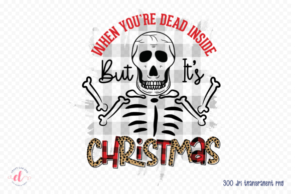 Dead Inside Christmas Graphics for Crafts