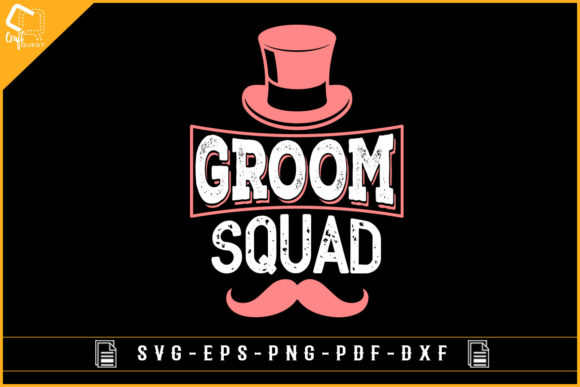 Groom Squad Graphics for Crafts