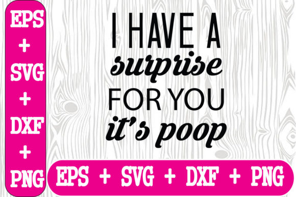 I Have a Surprise for You