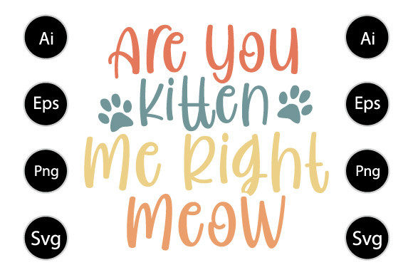 Meow Graphics for Crafts
