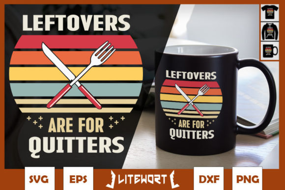 Thanksgiving Leftover Are for Quiters Graphics